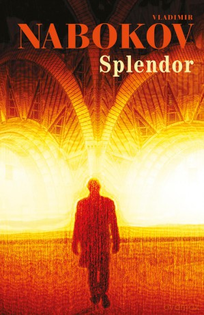 Splendor - Vladimir Nabokov (twarda) [KSIĄŻKA]