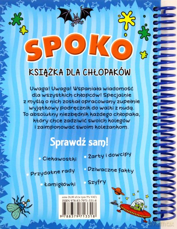 Spoko książka dla chłopaków. Podręcznik do walki z nudą (twarda) [KSIĄŻKA]