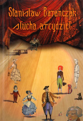 Stanisław Barańczak słucha arcydzieł - Stanisław Barańczak (twarda) [KSIĄŻKA]