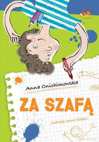 Za szafą - Anna Onichimowska (twarda) [KSIĄŻKA]