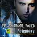 Rajmund: Potępiony [CD]
