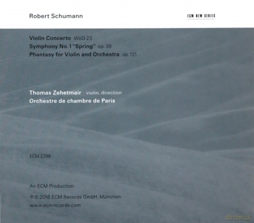 Thomas Zehetmair: Schuman: Violin Concerto, Symphony No.2, Phantasy [CD]