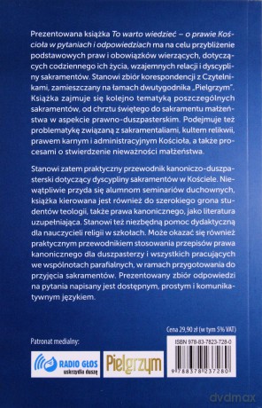 To warto wiedzieć. O prawie Kościoła w pytaniach i odpowiedziach - Wiesław Mazurowski [KSIĄŻKA]