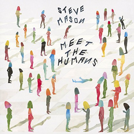 Steve Mason: Meet The Humans [Winyl]