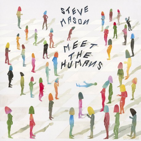 Steve Mason: Meet The Humans [Winyl]