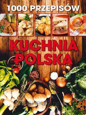 1000 przepisów. Kuchnia polska (ziemniaczki) [KSIĄŻKA]