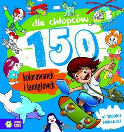150 kolorowanek dla chłopców [KSIĄŻKA]