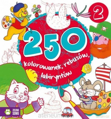 250 kolorowanek, łamigłówek, rebusów cz. 2 [KSIĄŻKA]