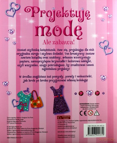 Ale zabawa! Projektuję modę [KSIĄŻKA]