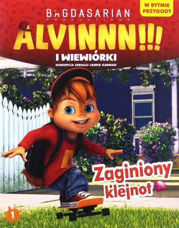 Alvinnn!!! i wiewiórki - Zaginiony klejnot [KSIĄŻKA]