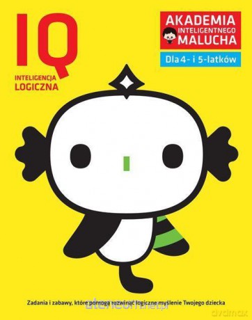 IQ inteligencja logiczna dla 4-5 latków [KSIĄŻKA]