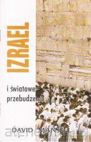 Izrael i światowe przebudzenie - David Mansell [KSIĄŻKA]