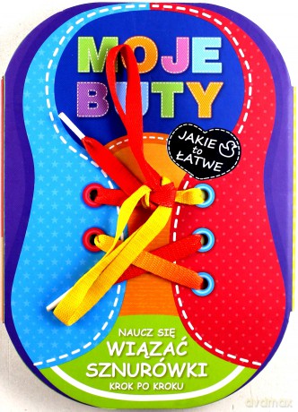 Jakie to łatwe. Moje buty [KSIĄŻKA]
