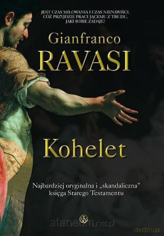Kohelet - kard. Gianfranco Ravasi [KSIĄŻKA]
