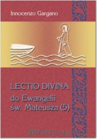 Lectio Divina (5) do Ewangelii św. Mateusza (Tom 27) - Innocenzo Gargano [KSIĄŻKA]