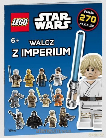 LEGO Star Wars. Walcz z Imperium! (Gwiezdne Wojny) [KSIĄŻKA]