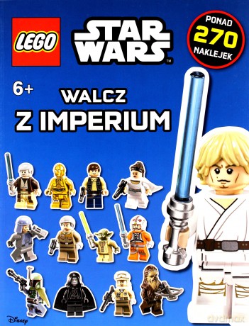 LEGO Star Wars. Walcz z Imperium! (Gwiezdne Wojny) [KSIĄŻKA]