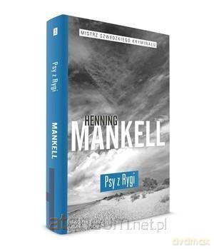 Mistrz szwedzkiego kryminału (Tom 2) Psy z Rygi (pocket) - Henning Mankell [KSIĄŻKA]