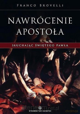 Nawrócenie Apostoła - Franco Brovelli [KSIĄŻKA]