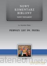 Nowy komentarz biblijny Nowy Testament (Tom 17) Pierwszy list św.Piotra - Stanisław Hałas [KSIĄŻKA]