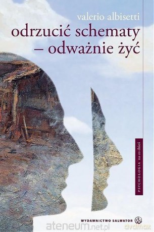 Odrzucić schematy. Odważnie żyć - Valerio Albisetti [KSIĄŻKA]