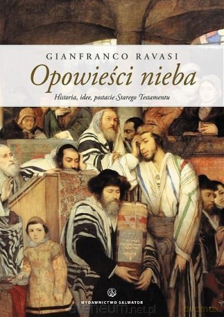 Opowieści nieba - Gianfranco Ravasi [KSIĄŻKA]