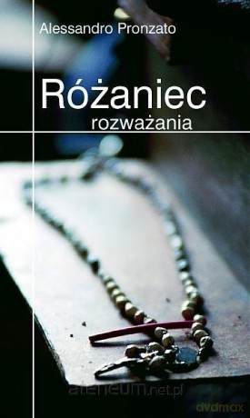 Różaniec rozważania - Alessandro Pronzato [KSIĄŻKA]