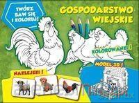 Twórz, baw się i koloruj! Gospodarstwo wiejskie [KSIĄŻKA]