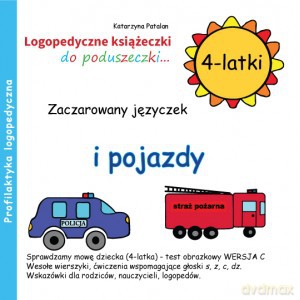 Zaczarowany języczek i pojazdy 4 latki - Katarzyna Patalan [KSIĄŻKA]
