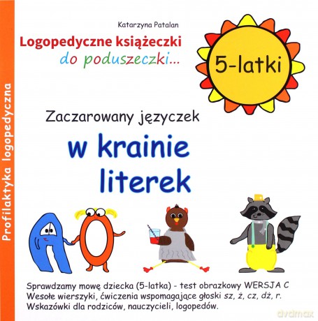 Zaczarowany języczek w krainie literek 5 latki - Katarzyna Patalan [KSIĄŻKA]