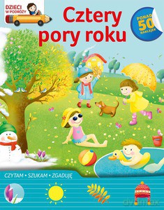 Dzieci w podróży. Cztery pory roku - Dorota Strzemińska-Więckowiak [KSIĄŻKA]