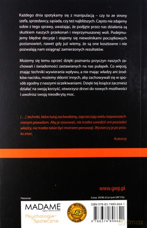 Gra w manipulacje. Postaw na swoim i nie daj się oszukać - Jean-Leon Beauvois, Robert-Vincent Joule [KSIĄŻKA]
