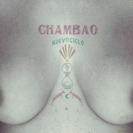 Chambao: Nuevo Ciclo [CD]