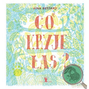 Co kryje las - Aina Bestard (twarda) [KSIĄŻKA]