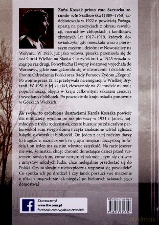 Ku swoim - Zofia Kossak (twarda) [KSIĄŻKA]