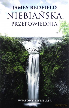 Niebiańska przepowiednia - James Redfield (twarda) [KSIĄŻKA]