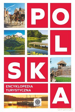 Polska encyklopedia turystyczna (twarda) [KSIĄŻKA]