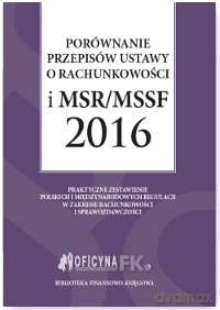Porównanie przepisów ustawy o rachunkowości i MSR MSSF 2016 - Katarzyna Trzpioła, Grzegorz Magdziarz [KSIĄŻKA]