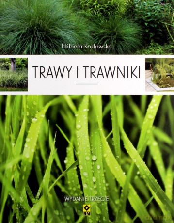 Trawy i trawniki - Elżbieta Kozłowska [KSIĄŻKA]