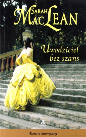 Uwodziciel bez szans - Sarah Maclean [KSIĄŻKA]