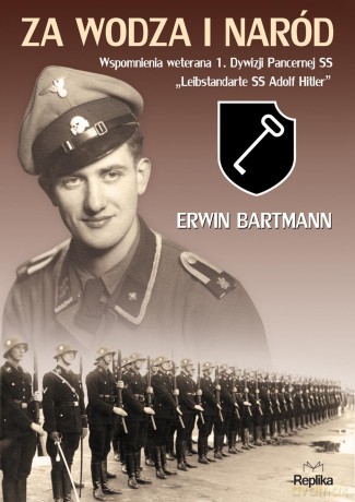 Za wodza i naród - Erwin Bartmann [KSIĄŻKA]