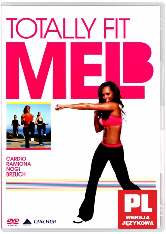 Mel B - Totally Fit (Różowa): Cardio / Ręce / Nogi / Brzuch [DVD]