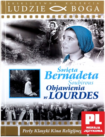 Św. Bernadetta Soubirous (Ludzie Boga) (booklet) [DVD]
