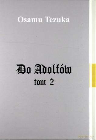Do Adolfów (Tom 2) - Osamu Tezuka [KOMIKS]