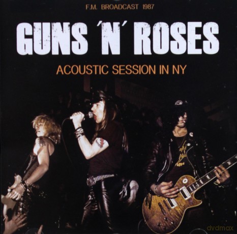 Guns 'N' Roses: Acoustic Session in NY [CD]