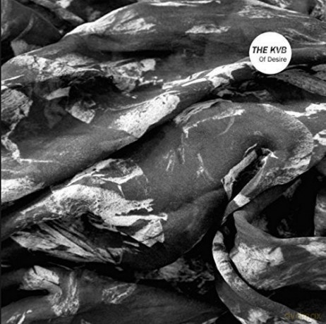 The KVB: Of Desire [Winyl]