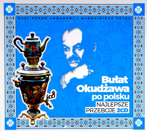 Bułat Okudżawa po polsku: Najlepsze przeboje - Ponad Chmurami, Włodzimierz Votka [CD]