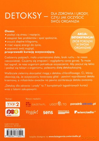 Detoksy czyli jak oczyścić swój organizm - Karolina i Maciej Szaciłło [KSIĄŻKA]