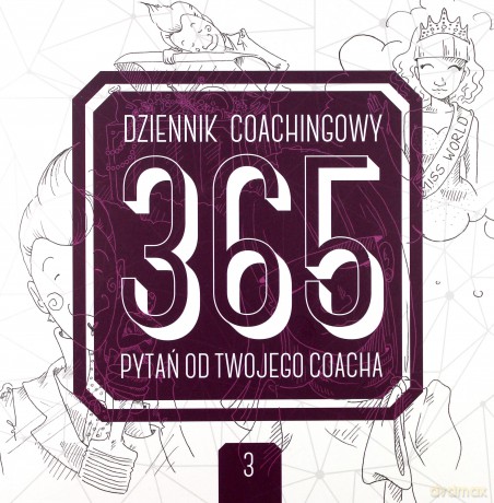 Dziennik coachingowy. 365 pytań od Twojego Coacha - Kamila Kozioł, Kamila Rowińska [KSIĄŻKA]