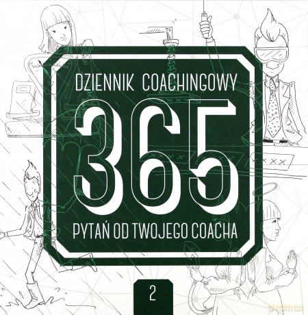 Dziennik coachingowy. 365 pytań od Twojego Coacha - Kamila Kozioł, Kamila Rowińska [KSIĄŻKA]
